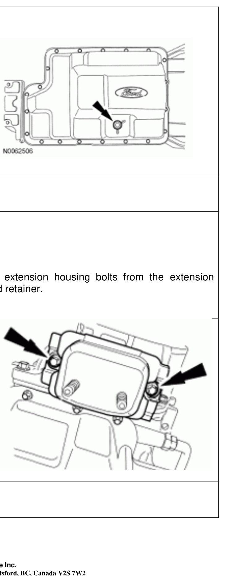 Transmission pan drain plug and insulator/retainer extension housing bolts