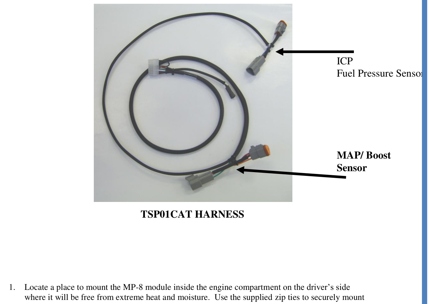 TS Performance MP-8 Module Installation – Cat C7, 3126 & C9 Medium Duty – TSP01CAT harness with ICP/Fuel Pressure Sensor and MAP/Boost Sensor connectors