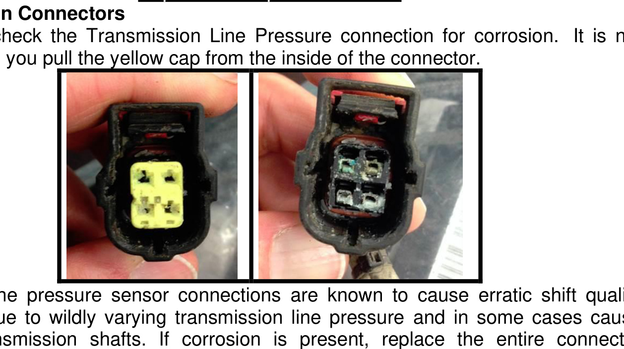 BD 68RFE Transmission Installation – clean line pressure connector versus corroded connector