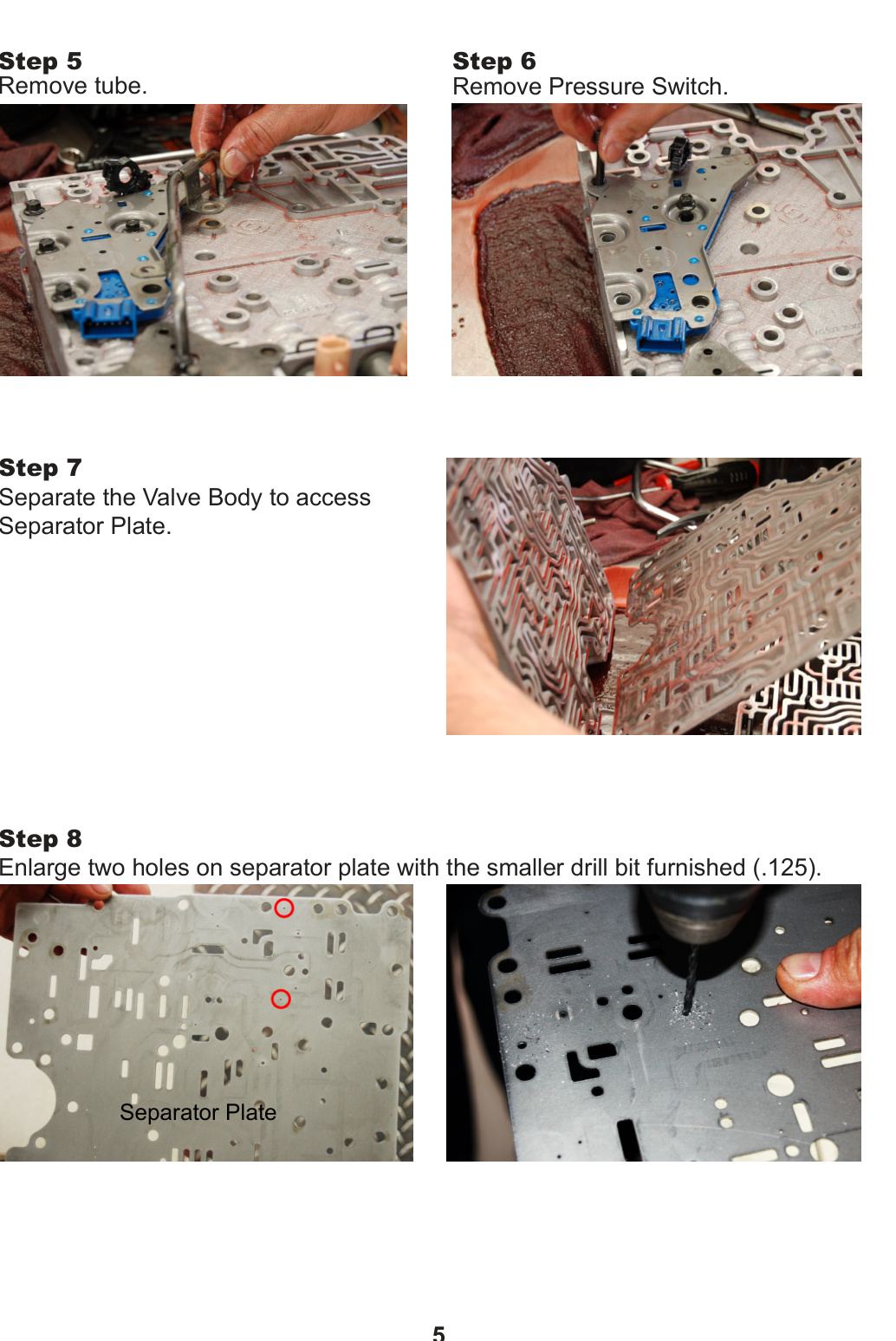 PPE Stage 4 Allison Transmission Kit &ndash; removing tube and pressure switch, separating valve body, and drilling the separator plate