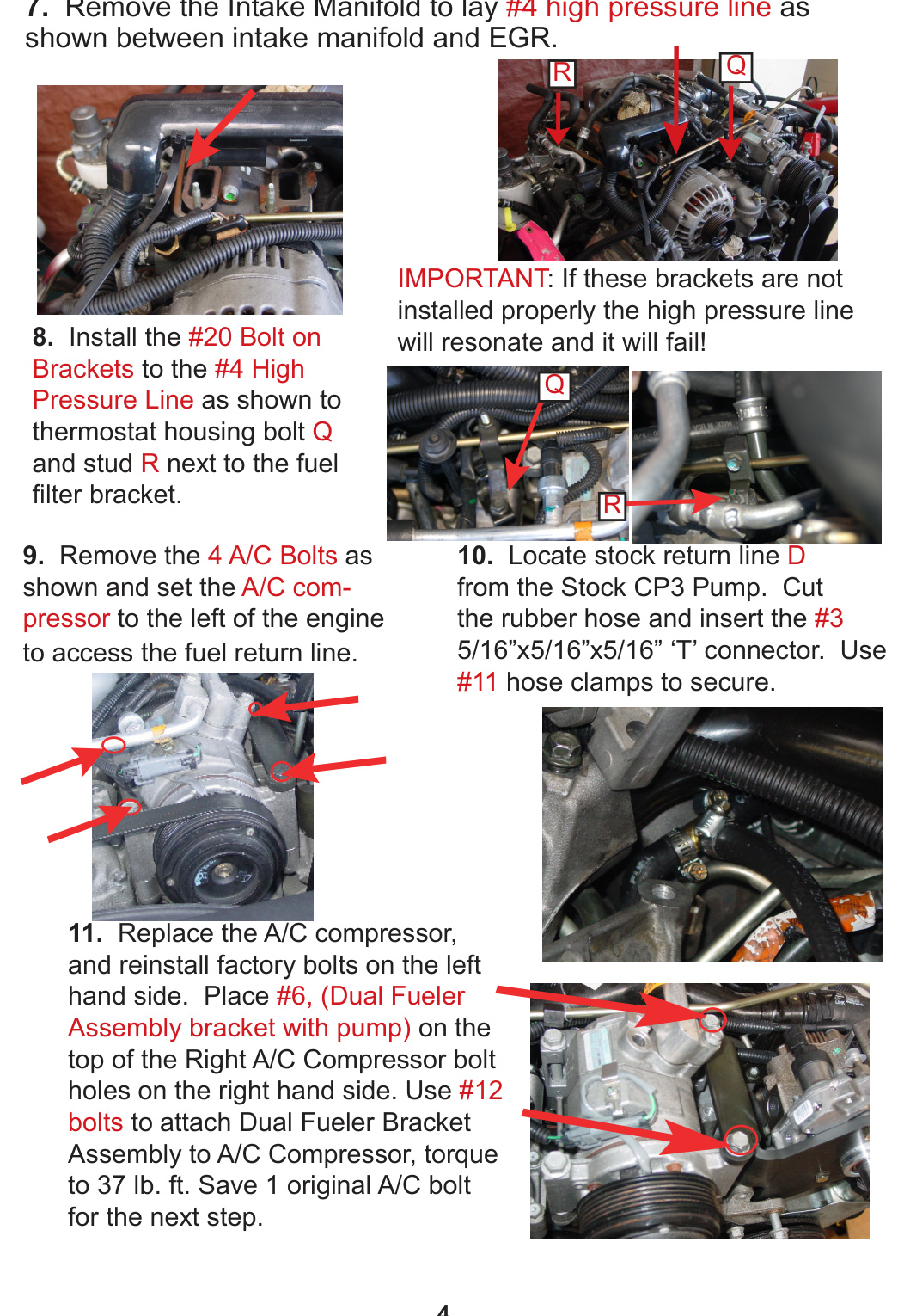 Steps 7 to 11: routing the #4 high-pressure line, installing #20 brackets at Q and R, removing the A/C compressor and mounting the Dual Fueler pump bracket
