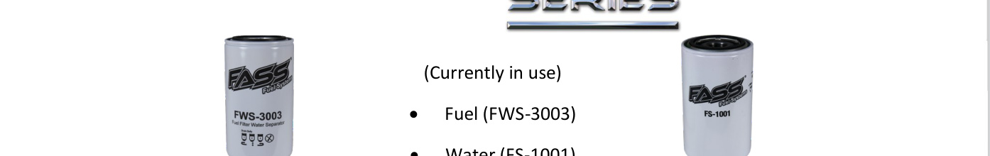 FASS D08 150G Diesel Fuel Filter & Water Separator Cross-Reference Guide — FASS FWS-3003 and FS-1001 filters currently in use