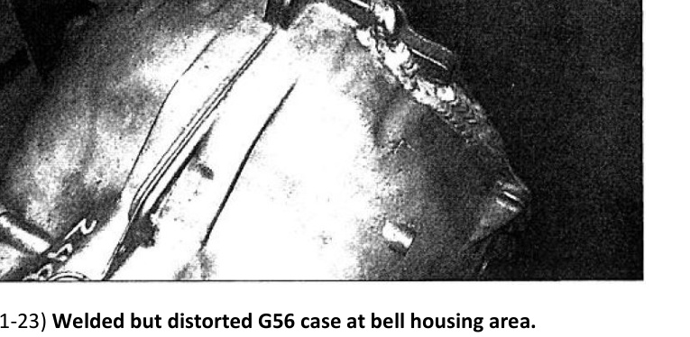Welded but distorted G56 case at the bell-housing area